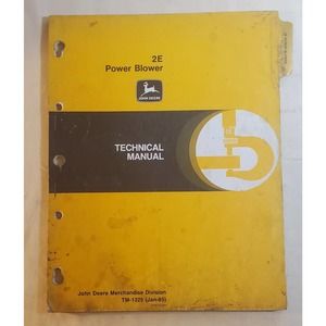 John Deere TM-1325 Technical Manual for John Deere 2E Power Blower